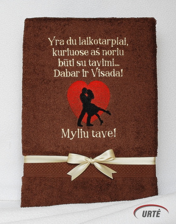 Dabar ir Visada! Myliu tave! - Siuvinėtas rankšluostis
