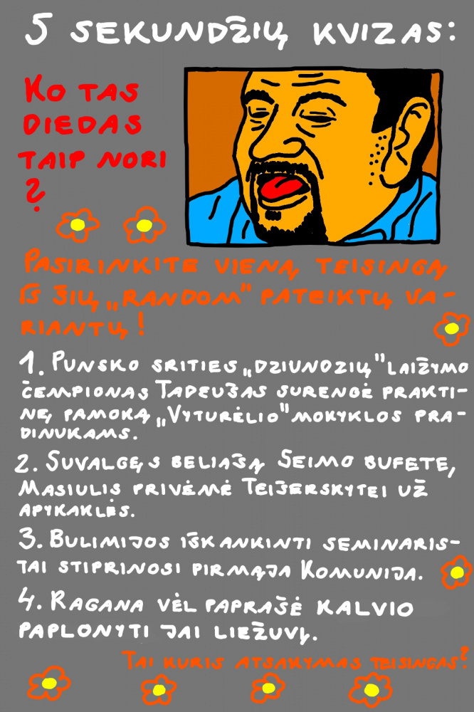 Trumpas, penkių sekundžių kvizas