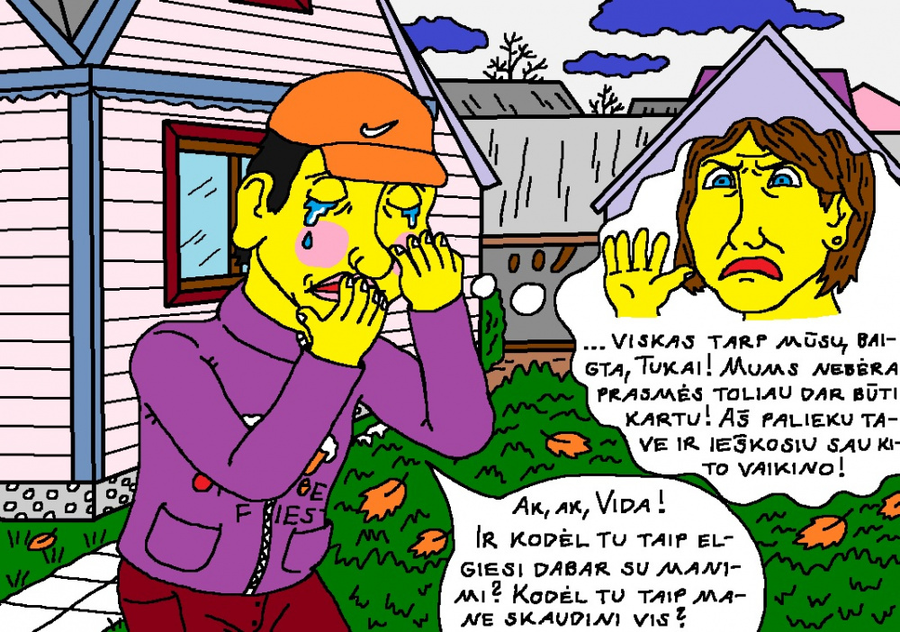 Nyciečio Tuko ir miestietės davatkos Vidos draugystės skaudi istorija 26
