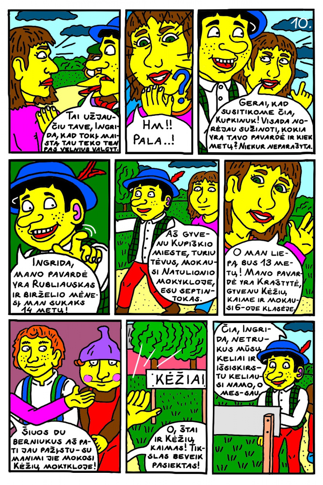 Komiksas - kaip Kupkinukas gelbėjo kėžietę mergaitę Ingridą Kraštytę. 10 dalis