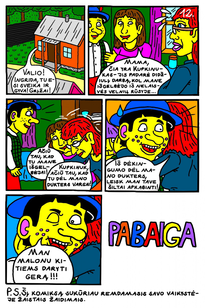 Komiksas - kaip Kupkinukas gelbėjo kėžietę mergaitę Ingridą Kraštytę. 12 dalis